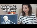 Park Hyoshin - Wildflower | 박효신 - 야생화/ VOCALIST REACTION