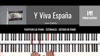 Y Viva España - Leo Caerts (Sheet Music - Piano Solo - Piano Cover - Tutorial)