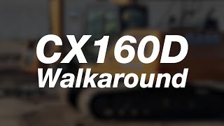 North America: CASE CX160D Excavator Walkaround