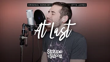 At Last - Etta James (cover by Stephen Scaccia)