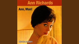 Video thumbnail of "Ann Richards - Yes Sir That's My Baby"