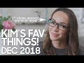 My Top 5 Favorite Things - December 2018