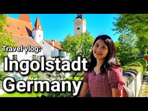 Travel vlog: Ingolstadt, Germany