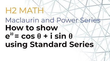 How to show e^iθ = cos θ + i sin θ using Standard Series