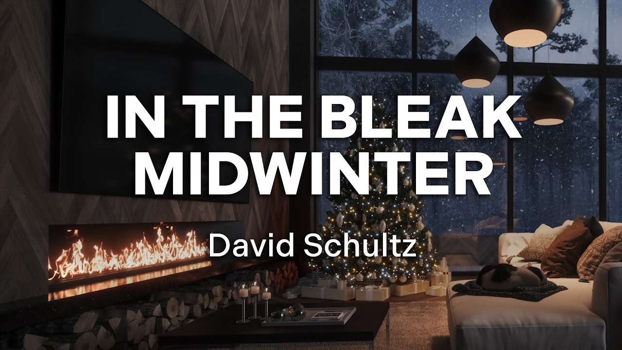 David Schultz - In the Bleak Midwinter(Official Audio - Christmas Songs) David Schultz - In the Bleak Midwinter(Official Audio - Christmas Songs)