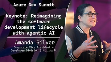 Keynote: Reimagining the software development lifecycle with agentic AI - Amanda Silver