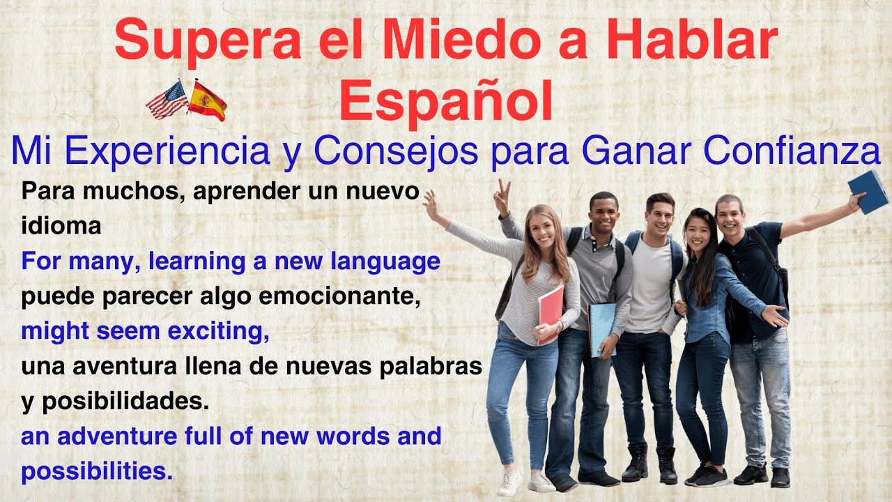 How to Overcome the Fear of Speaking Spanish: My Language Learning ...