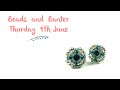 Beads and Banter Live - Thursday 4th June 2020