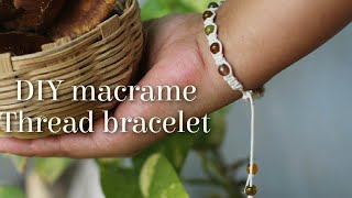 How to make macrame bracelet with beads | Macrame friendship band | #DIY Thread bracelet