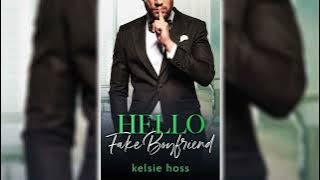 Hello Fake Boyfriend by Kelsie Hoss | Mafia Romance Audiobook