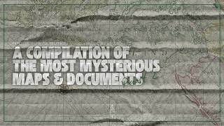 Fireside Unsolved Presents: A Compilation of the Most Mysterious Maps & Documents, Part 2