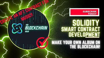 How to Mint Songs to The Blockchain? Create Your Own Music NFT Contract!