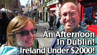 Afternoon in Dublin - Christ Church Cathedral - Celtic Nights - Ireland Vacation Under $2000!