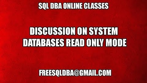 Discussion on System Databases Read Only Mode