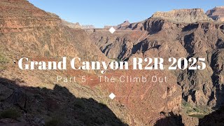 Grand Canyon Rim-2-Rim 2025 Part 5 - The Climb out