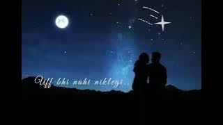 Jitni Dafa (WhatsApp status/story) 1minute/30 seconds..