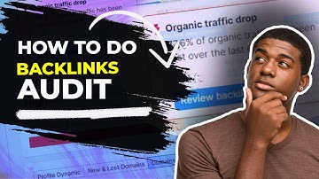How to Do Backlinks Audit For Websites | Complete Guide