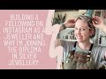 Building a following on instagram as a jeweller and why im joining the diploma in silver jewellery