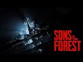 Sons of The Forest | SP - Start