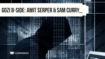 Gozi B-Side: Amit Serper & Sam Curry | Malicious Life podcast