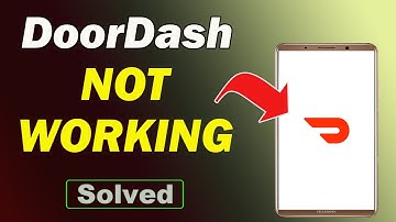 Fix DoorDash App Not Working and Not Open Problem in Android Phone
