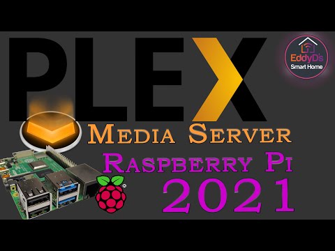 Plex MediaServer Raspberry Pi Setup [2021 Raspi 4 & 3]