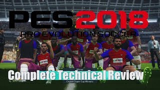 PES 2018 : Technical Review & comprehensive analysis PS4 - PS4Pro screenshot 5