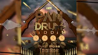 Tuff Boss - TriniBad (Pan Drum Riddim)