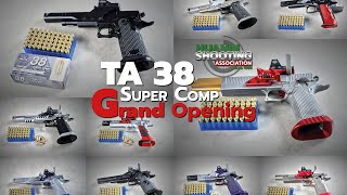 TA 38 Super Comp Grand Opening 2021
