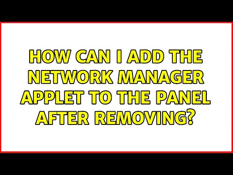 Ubuntu: How can I add the Network Manager Applet to the panel after removing? (2 Solutions!!)