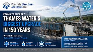 Concrete SF | Thames Water's Biggest Infrastructure Upgrade in 150 Years | Cotswold Reservoir