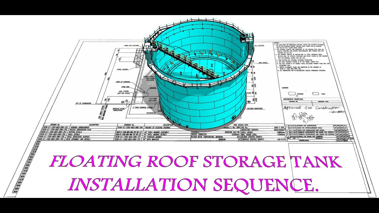 HOW TO MAKE API 620 API 650 FLOATING ROOF STORAGE TANK INSTALLATION 