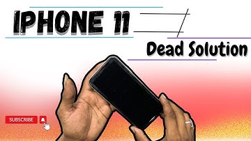 iPhone 11 Dead Solution || How To Fix iPhone 11 Dead Problem