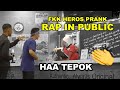 HAA TEPOK : PRANK RAP IN PUBLIC ( FKK HEROS )