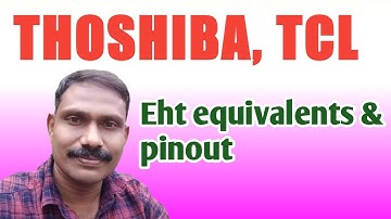 TCL crt tv eht pinout & equivalent thoshiba flyback substitute j0501 Navas mechanic