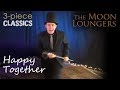 Happy Together by The Turtles | Cover Version by the Moon Loungers