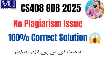 CS408 GDB Solution 2025| CS408 GDB 2025 |CS408 GDB Solution Spring 2025| CS 408 GDB 2025 Solution