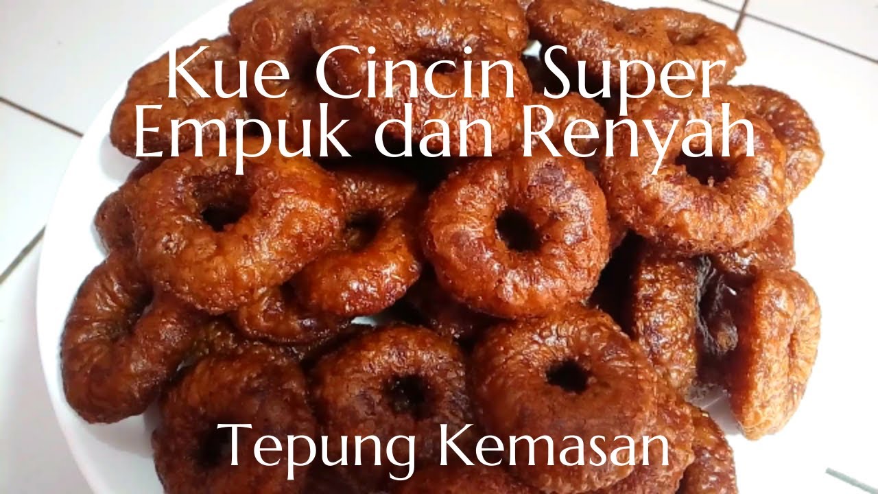 RESEP KUE CINCIN SUPER EMPUK RENYAH TEPUNG BERAS KEMASAN YouTube