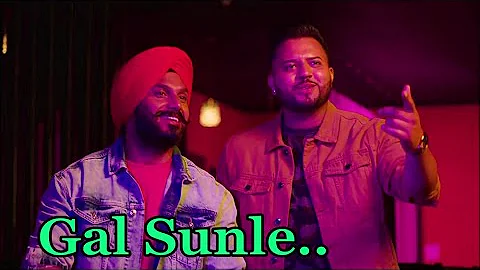 Gal Sunle | Param Singh | Kamal Kahlon | New Punjabi Song | Lyrics | Latest Punjabi Songs 2020