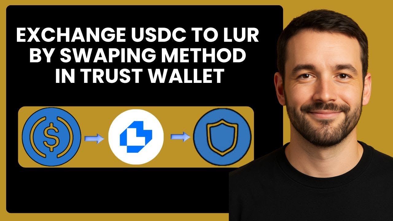 Swap USDC to LUR in Trust Wallet | Quick & Secure Exchange