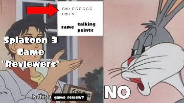 Rant | Splatoon 3 Reviews are Bad