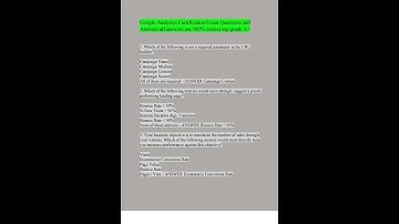 Google Analytics Certification Exam Questions and Answers all answers are 100% correct top grade A+