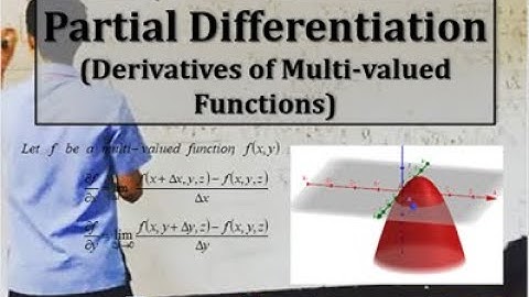 Partial Differentiation (Derivatives of Multi-valued Functions)