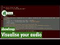 ffmpeg - Visualise your audio