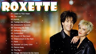 The Very Best Of Roxette - Roxette Greatest Hits Full Album- Top 10 Roxette Songs