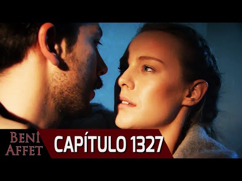 Perdóname (Beni Affet) - Capítulo 1327