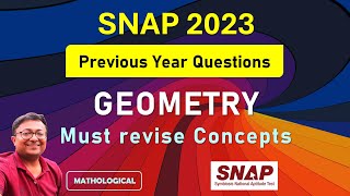 SNAP 2023 Prep Booster || GEOMETRY || SNAP Previous Year Questions and Solutions