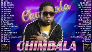 MIX CHIMBALA 2022 El Gran Éxitos de Chimbala 2022 Chimbala Álbum completo 2022