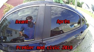 Premier Mod sur le Civic 2018 10th Gen Civic