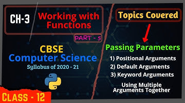 #3.5 Working With Functions | Passing Parameters | Positional, Default, Keyword Arguments in Python